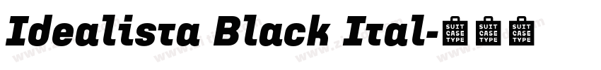 Idealista Black Ital字体转换 Idealista Black Ital字体转换